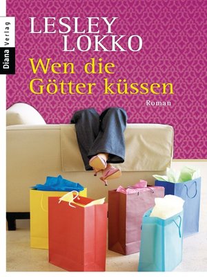 cover image of Wen die Götter küssen